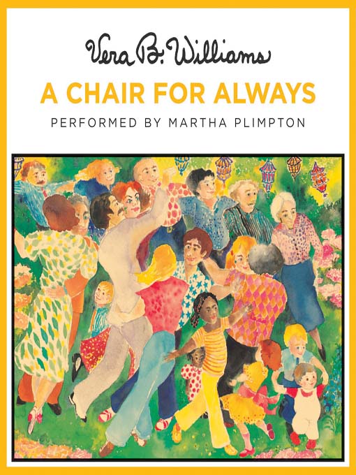 Title details for A Chair for Always by Vera B. Williams - Available